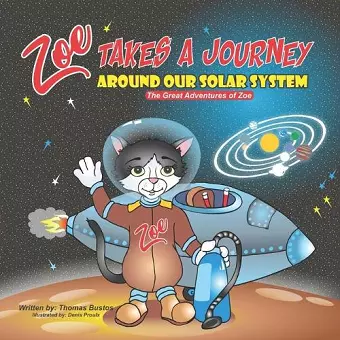 Zoe Takes A Journey Around our Solar System cover