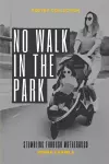 No Walk In The Park cover