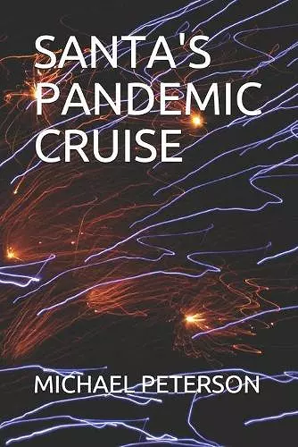 Santa's Pandemic Cruise cover