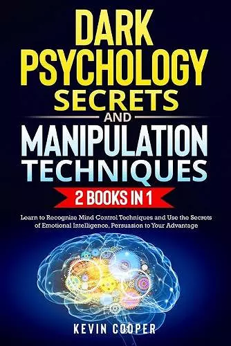 Dark Psychology Secrets and Manipulation Techniques cover