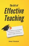 The Art of Effective Teaching cover