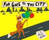 Fox goes to the City cover
