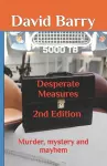 Desparate Measures 2nd Edition cover