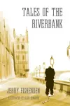 Tales of the Riverbank cover