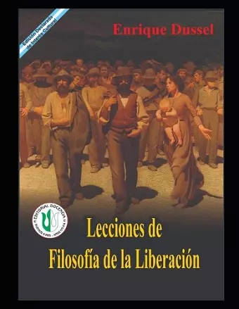 Lecciones de Filosofía de la Liberación cover