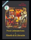 Praxis Latinoamericana y Filosofía de la Liberación cover