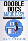 Google Docs Made Easy cover