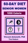 60-Day Diet for Senior Women - 1200 Calorie cover