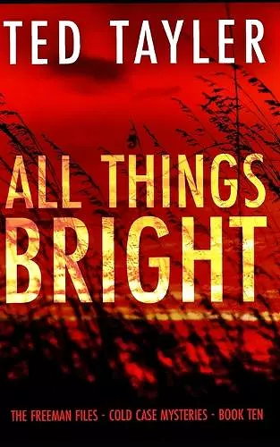 All Things Bright cover