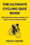 The Ultimate Cycling Quiz Book cover