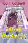 Ageing Disgracefully cover