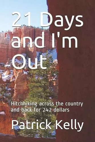 21 Days and I'm Out cover