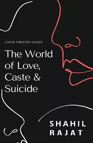 The World of Love, Caste & Suicide cover