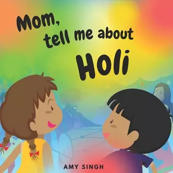 Mom, tell me about Holi cover