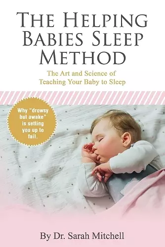 The Helping Babies Sleep Method cover