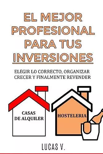 El Mejor Profesional Para Tus Inversiones cover