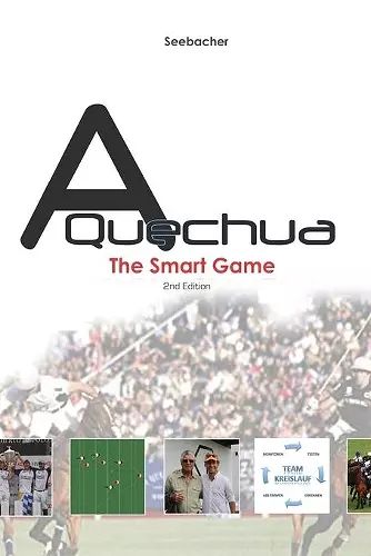 A Quechua Polo - The Smart Game cover