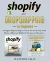 Shopify and Dropshipping for Beginners cover