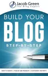 Build Your Blog Step-By-Step cover