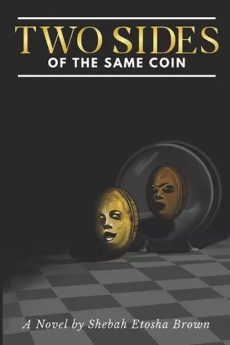 Two Sides of The Same Coin cover