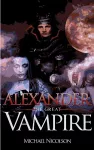 'Alexander the Great' Vampire cover
