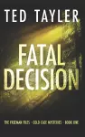 Fatal Decision cover