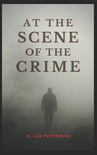 At the Scene of the Crime cover