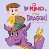 Be Kind, Little Dragon! cover