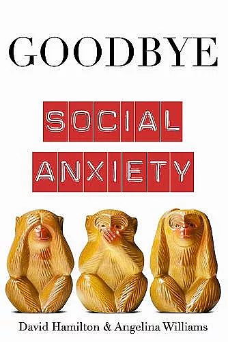 Goodbye Social Anxiety cover