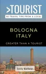 Greater Than a Tourist - Bologna Italy cover