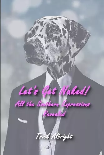 Let's Get Naked! cover