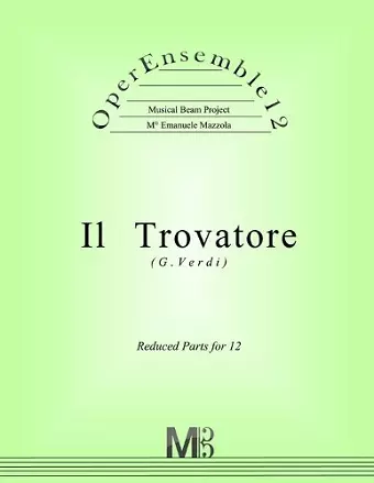 OperEnsemble12, Il Trovatore (G.Verdi) cover