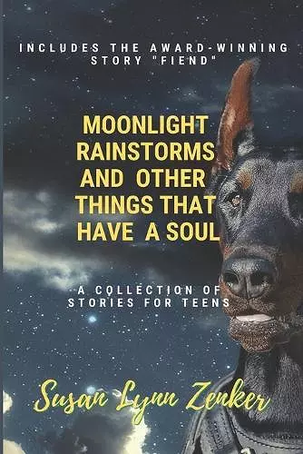 Moonlight, Rainstorms, and Other Things that Have a Soul cover