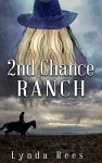 2nd Chance Ranch cover