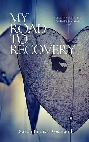 My Road to Recovery cover