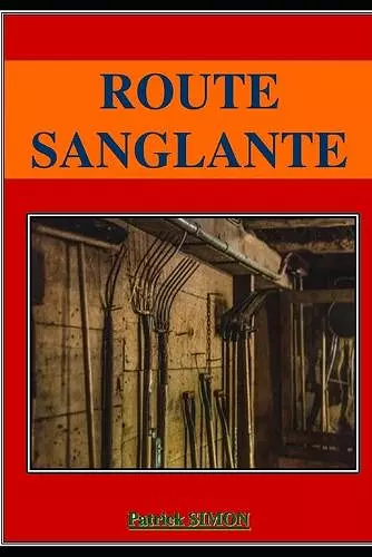 Route Sanglante cover