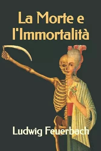 La Morte e l'Immortalità cover
