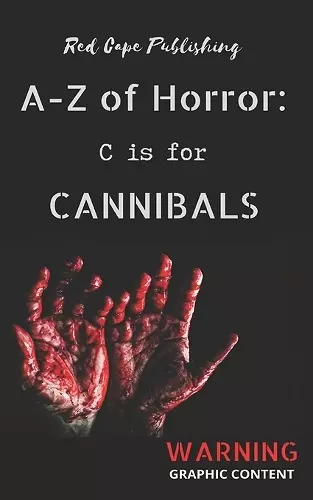 C is for Cannibals cover