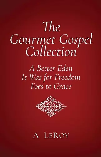 The Gourmet Gospel cover