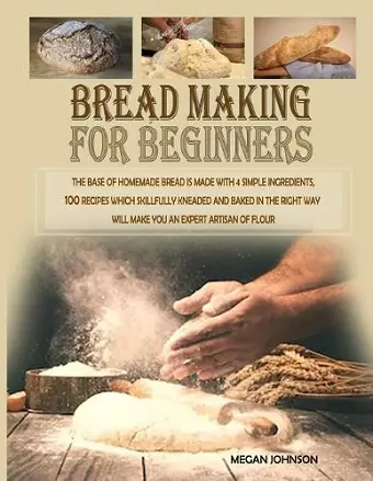 Bread Making for Beginners 2020 cover