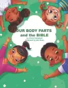 Our Body parts and the Bible cover