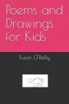 Poems and Drawings for Kids cover