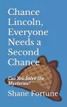 Chance Lincoln, Everyone Needs a Second Chance cover