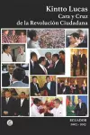 Cara y Cruz de la Revolución Ciudadana cover