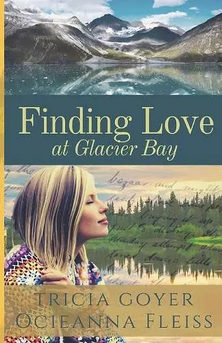 Finding Love at Glacier Bay cover