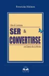 Ser y Convertirse cover