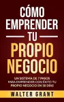 Cómo Emprender Tu Propio Negocio cover