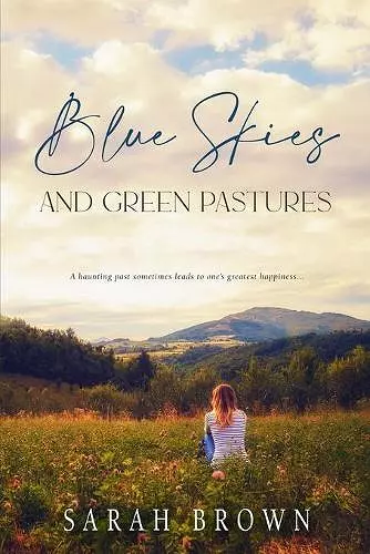 Blue Skies and Green Pastures cover