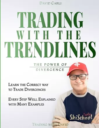 Trading with the Trendlines - The Power of Divergence cover