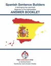 Spanish Sentence Builders - A Lexicogrammar Approach - ANSWER BOOKLET cover